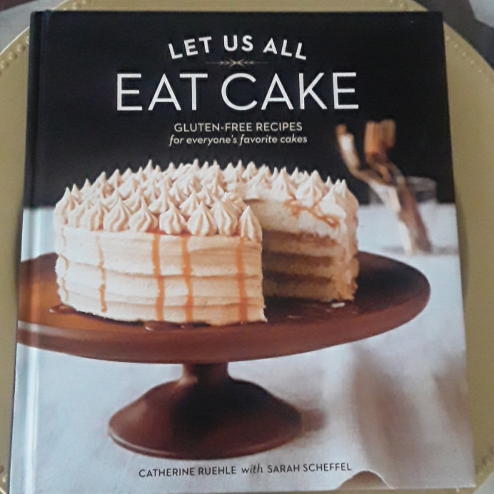 Let us eat Eat Cake gluten free recipe book
